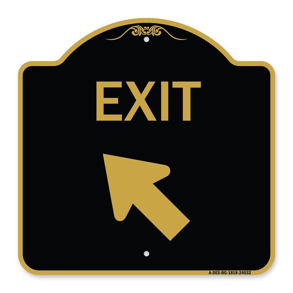 Designer Series Exit Exit W/ Left Arrow, Black & Gold Aluminum Sign, 18" H, 18" L, BG-1818-24032